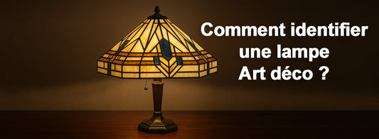 Comment identifier une lampe Art déco ?